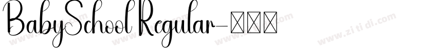 BabySchool Regular字体转换